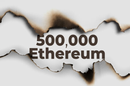 More Than 500,000 Ethereum Have Now Been Burned: Reminder Why It Is Good for Market