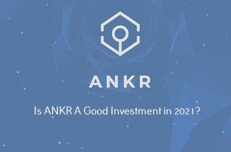 Is ANKR A Good Investment in 2021?
