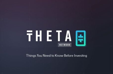 Theta (THETA) Review: Things You Need to Know Before Investing