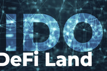 DeFi Land Concludes Triple IDO, Teases Raydium, FTX, Serum, Gate Listing