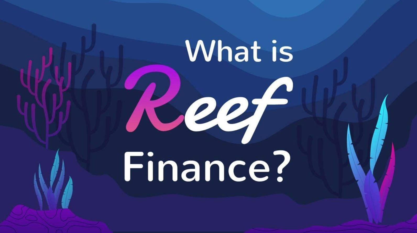 Reef Finance (REEF)