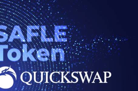 SAFLE Token Goes Live on QuickSwap Against USDT, MATIC