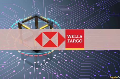 Wells Fargo and HSBC to Use Blockchain to Settle Forex Transactions