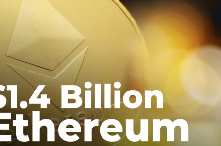 Traders Move $1.4 Billion Ethereum from Exchanges