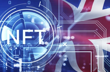 UK to Launch NFT at Finance Minister’s Request