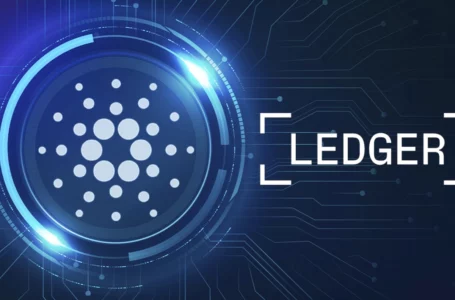 Cardano: Ledger Live Finally Adds Support for ADA After Months of Waiting