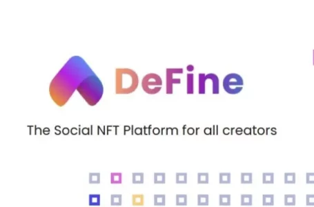 DeFine (DFA) Review: Everything You Need To Know