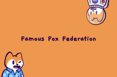 Famous Fox Federation：NFT Collection of 7.777 Foxes