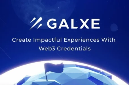 Galxe (GAL): Create Impactful Experience with Web 3 Credentials