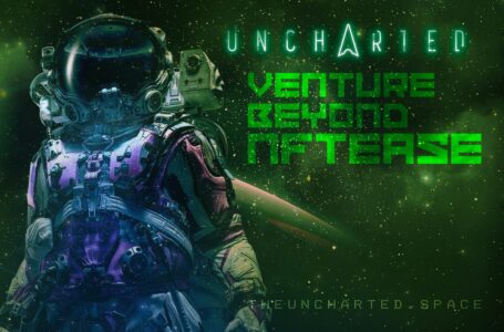 The Uncharted NFT Review 2022