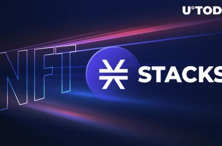 Stacks (STX) up 20% Following Bitcoin NFT Hype, Here’s Main Reason Why